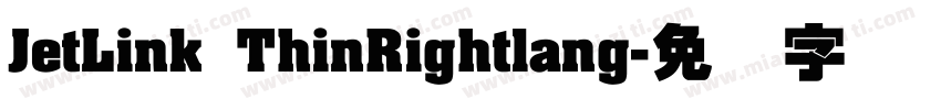 JetLink ThinRightlang字体转换